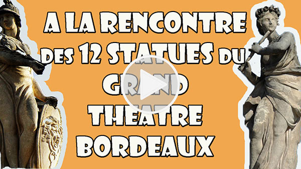 les 12 statues de la façade du Grand Theatre de Bordeaux