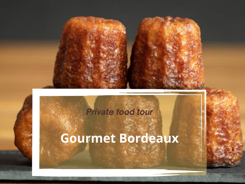 Guided walking tour : Bordeaux Gourmet